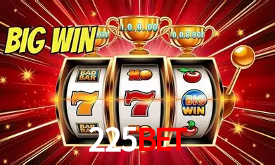 225Bet São Paulo - All Bonuses